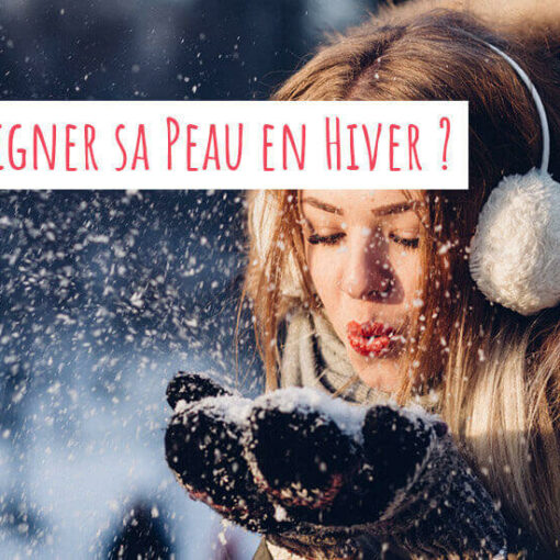 Prendre soin de sa peau en hiver