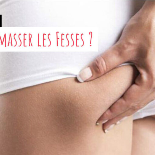 Le massage des fesses, mode d'emploi et utilité