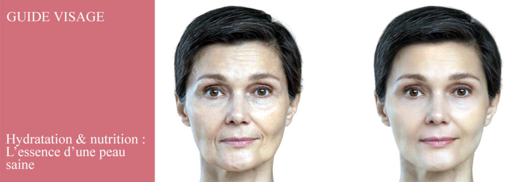 Hydratation & nutrition l’essence d’une peau saine